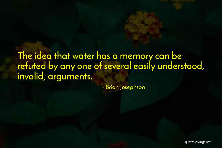 Memory Of Water Quotes By Brian Josephson Memory Of Water Quotes By Brian Josephson