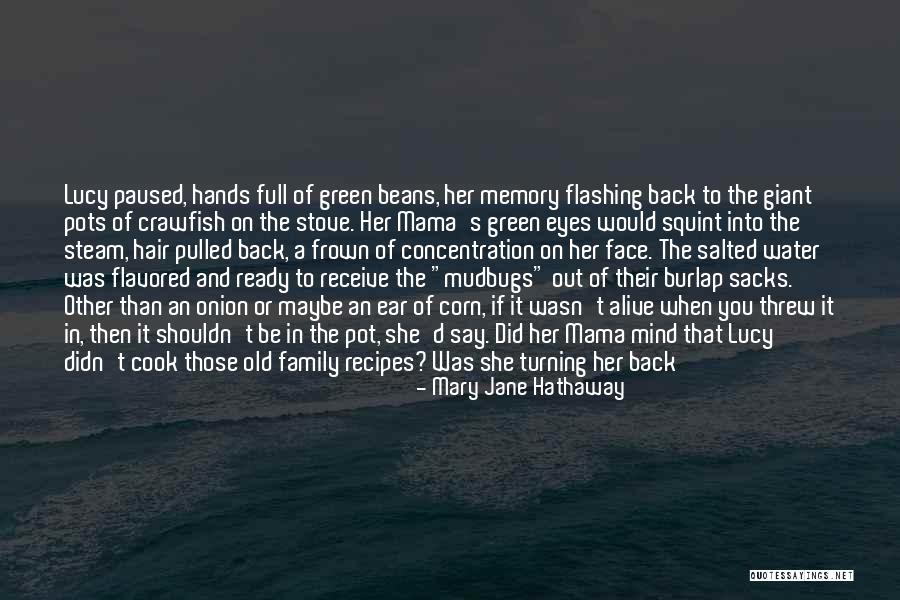 Memory Of Water Quotes By Mary Jane Hathaway Memory Of Water Quotes By Mary Jane Hathaway