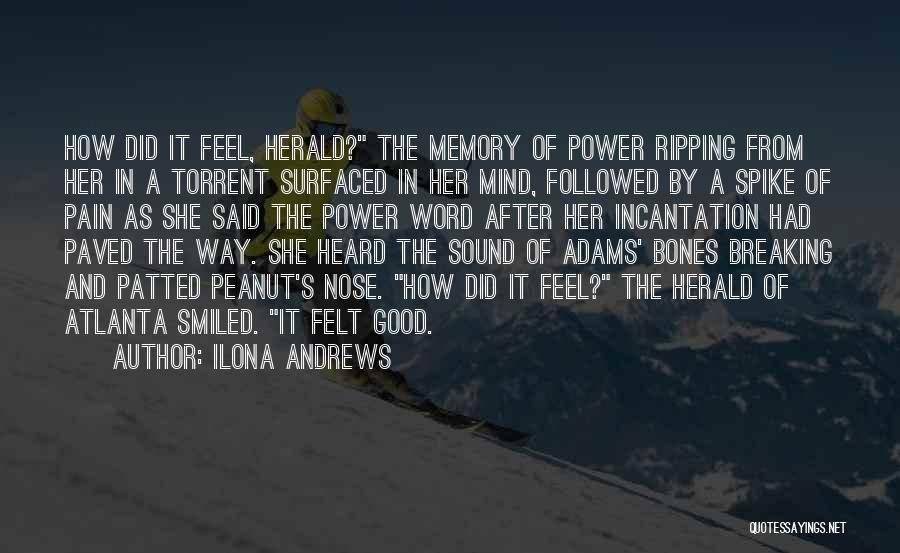 Memory Power Quotes By Ilona Andrews