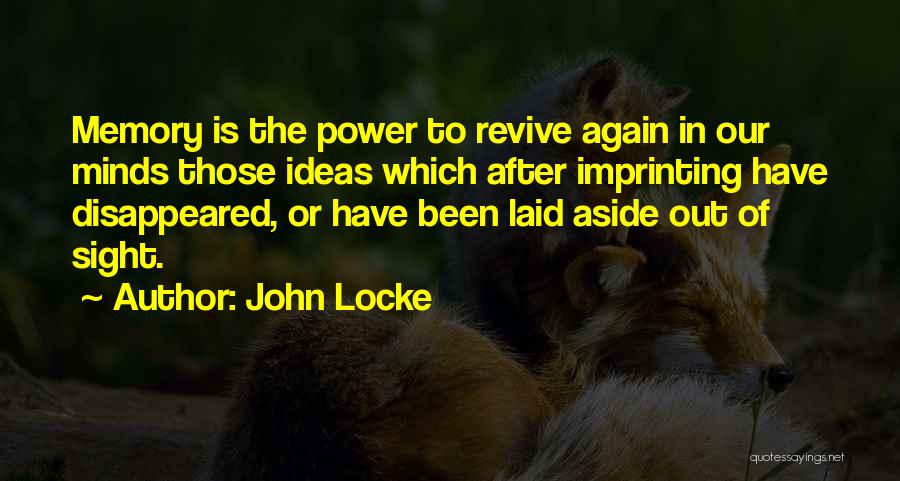 Memory Power Quotes By John Locke