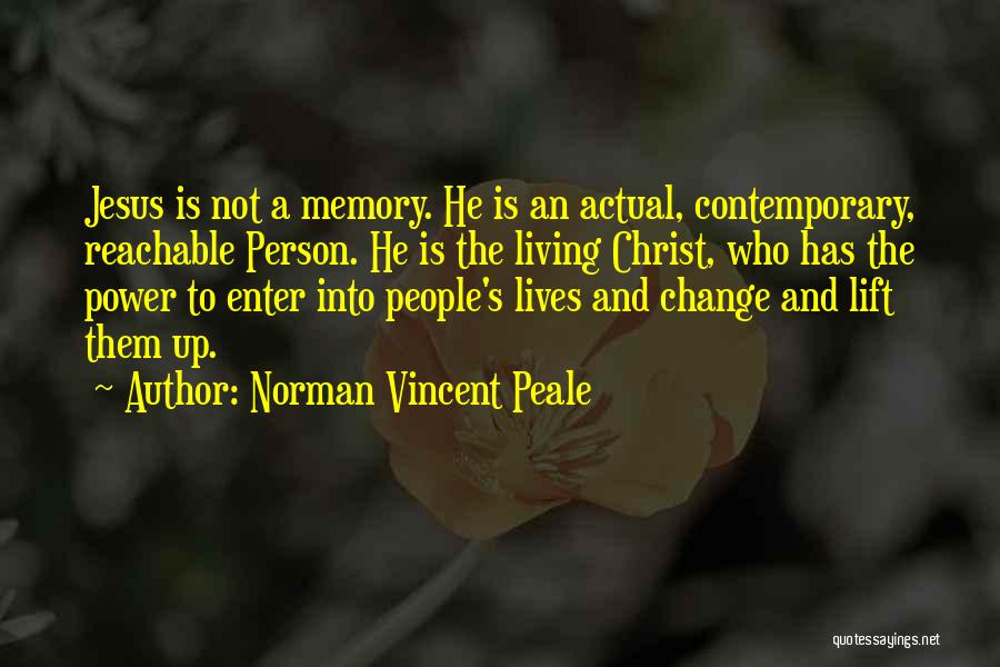 Memory Power Quotes By Norman Vincent Peale