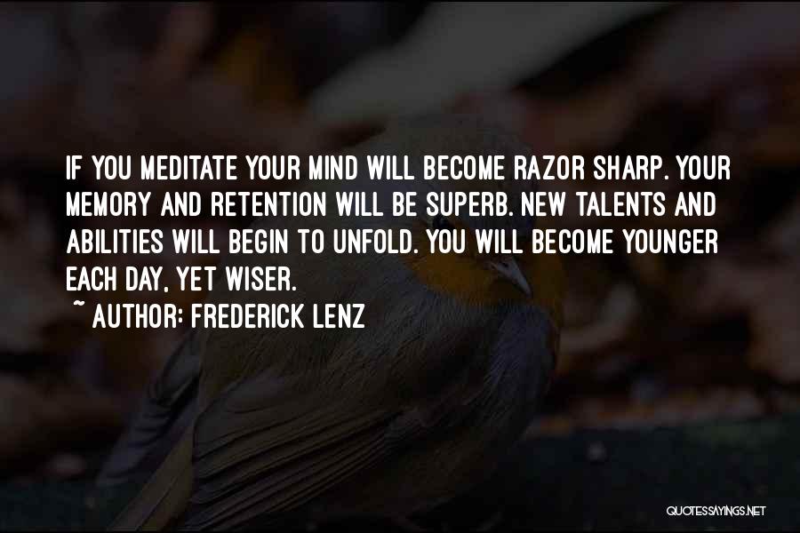 Memory Retention Quotes By Frederick Lenz