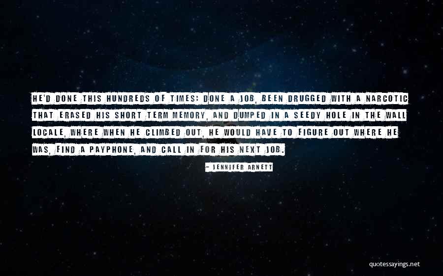 Memory Wall Quotes By Jennifer Arnett Memory Wall Quotes By Jennifer Arnett