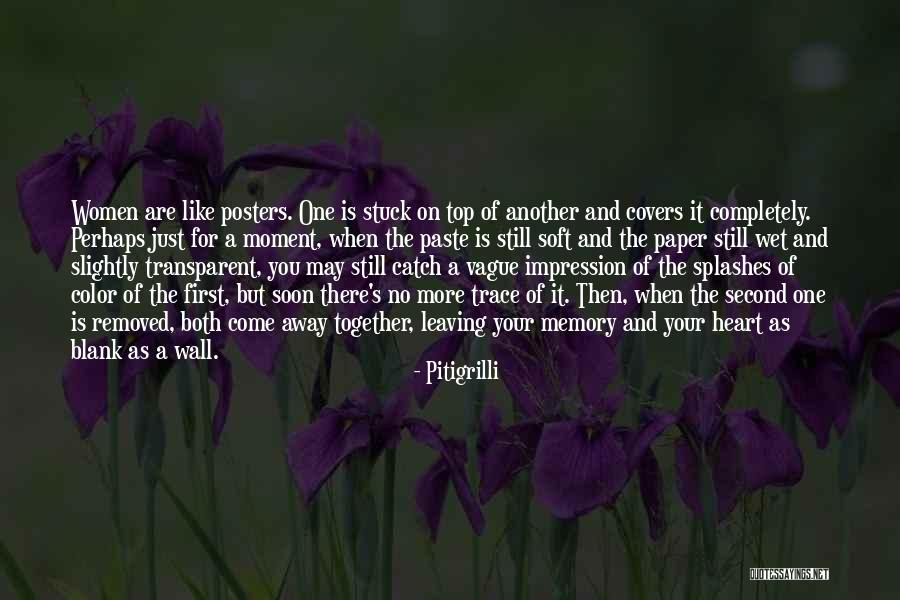 Memory Wall Quotes By Pitigrilli Memory Wall Quotes By Pitigrilli
