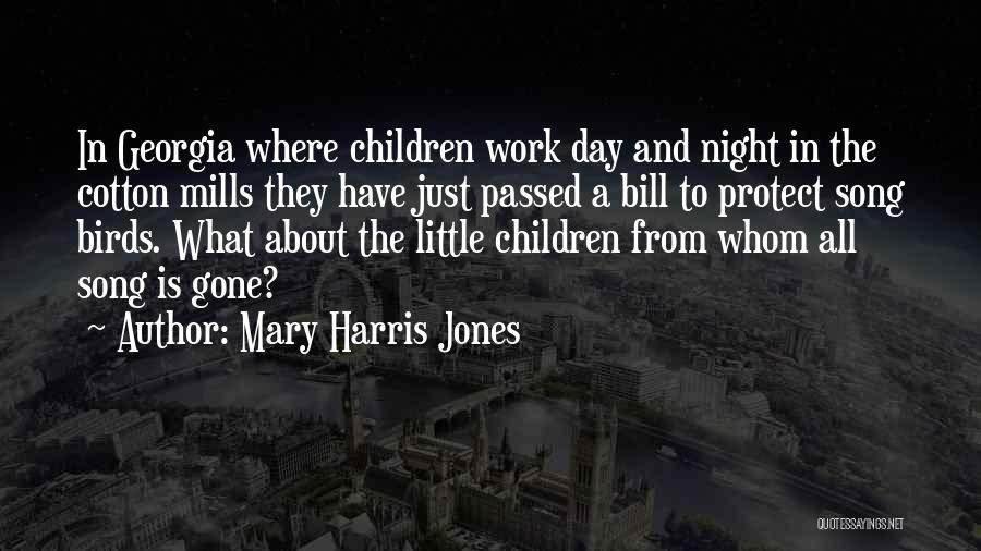 Memotong Video Quotes By Mary Harris Jones