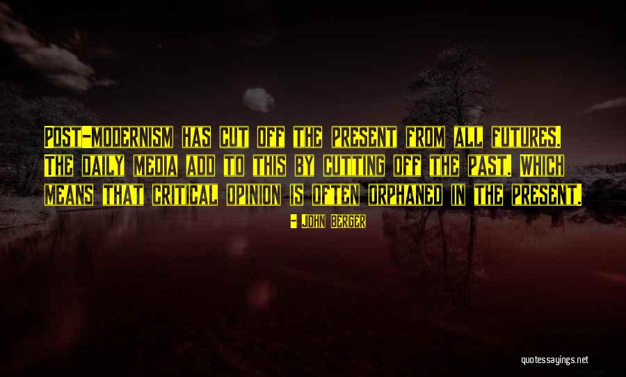 Memperkuat Keimanan Quotes By John Berger Memperkuat Keimanan Quotes By John Berger
