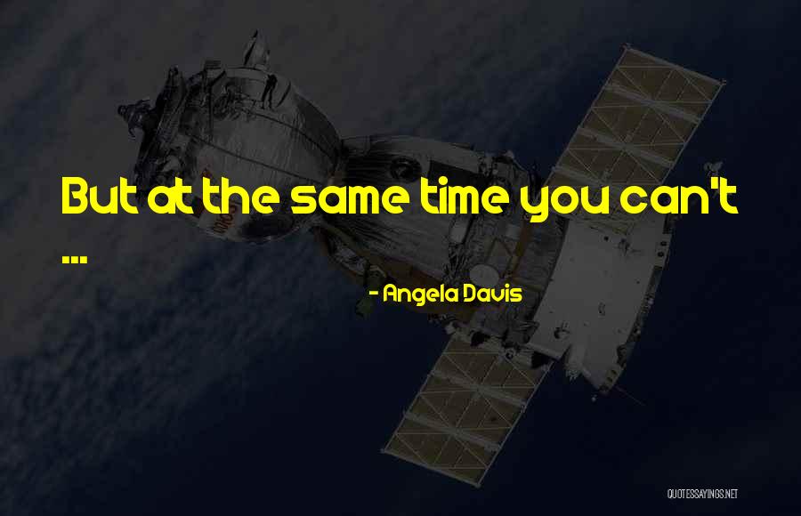 Mempermainkan Majikan Quotes By Angela Davis Mempermainkan Majikan Quotes By Angela Davis