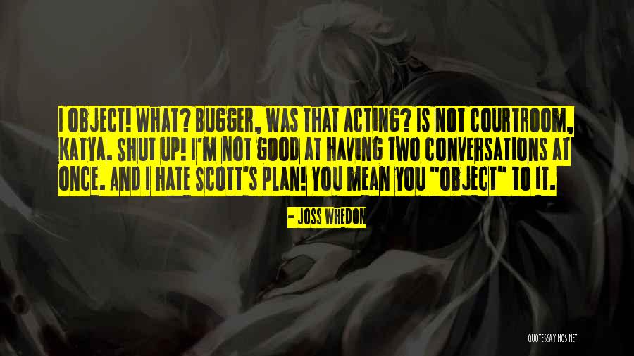 Memperpanjang Idm Quotes By Joss Whedon Memperpanjang Idm Quotes By Joss Whedon