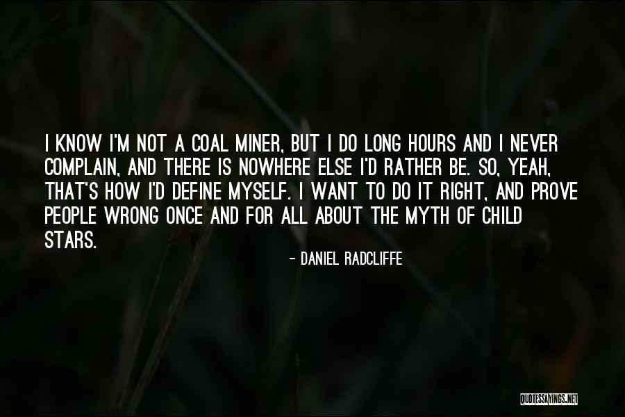 Mempertajam Pendengaran Quotes By Daniel Radcliffe Mempertajam Pendengaran Quotes By Daniel Radcliffe