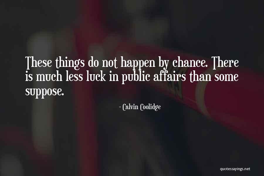 Memphis May Fire Legacy Quotes By Calvin Coolidge Memphis May Fire Legacy Quotes By Calvin Coolidge