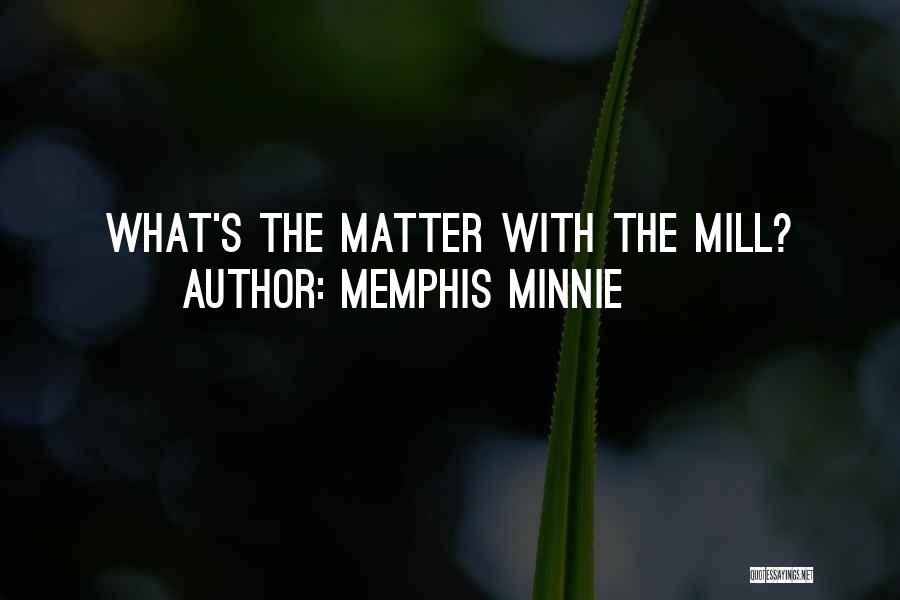 Memphis Minnie Quotes 268989