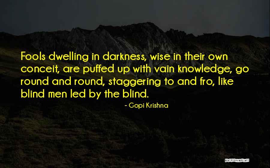 Memudarnya Quotes By Gopi Krishna Memudarnya Quotes By Gopi Krishna