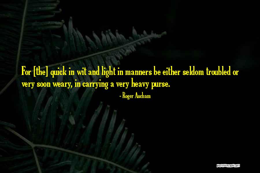Memuji In English Quotes By Roger Ascham Memuji In English Quotes By Roger Ascham