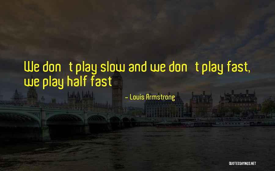 Memungut Sampah Quotes By Louis Armstrong Memungut Sampah Quotes By Louis Armstrong