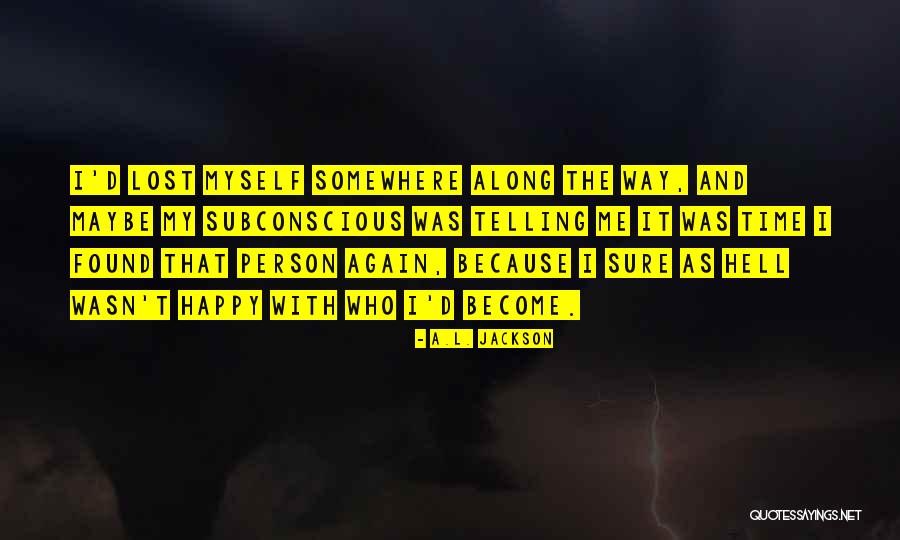 Memurun Hakareti Quotes By A.L. Jackson Memurun Hakareti Quotes By A.L. Jackson
