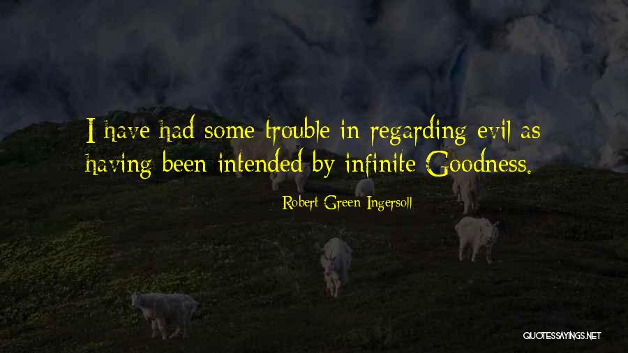Memusnahkan Quotes By Robert Green Ingersoll Memusnahkan Quotes By Robert Green Ingersoll
