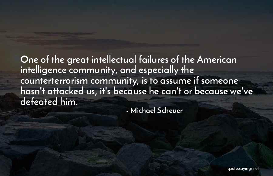 Memusuhi Quotes By Michael Scheuer Memusuhi Quotes By Michael Scheuer
