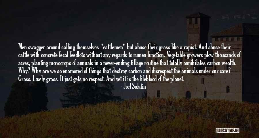 Men And Animals Quotes By Joel Salatin Men And Animals Quotes By Joel Salatin