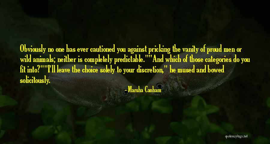 Men And Animals Quotes By Marsha Canham Men And Animals Quotes By Marsha Canham