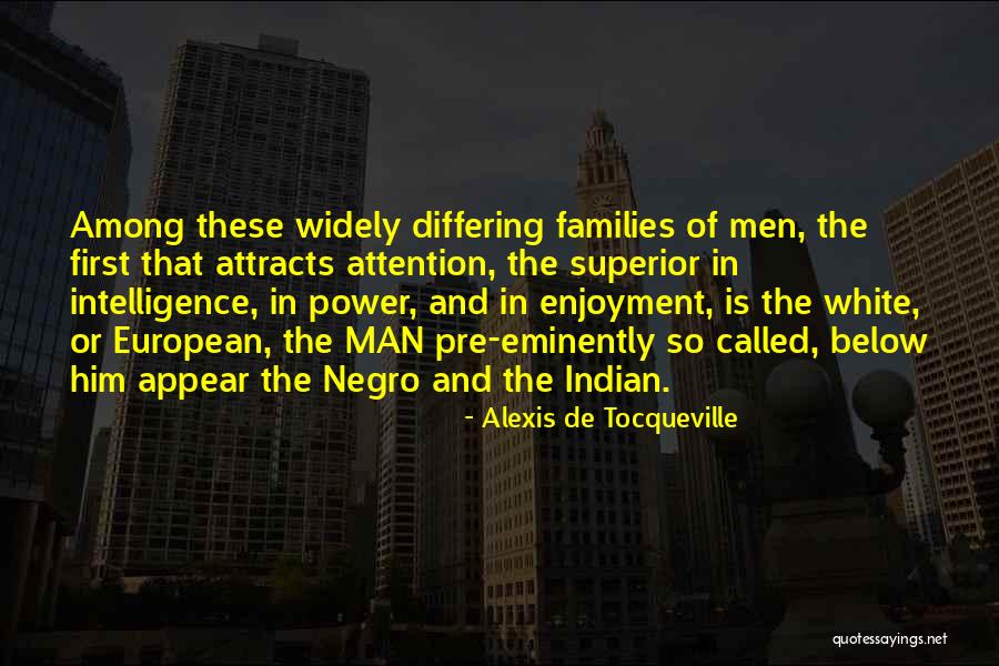 Men And Attention Quotes By Alexis De Tocqueville Men And Attention Quotes By Alexis De Tocqueville