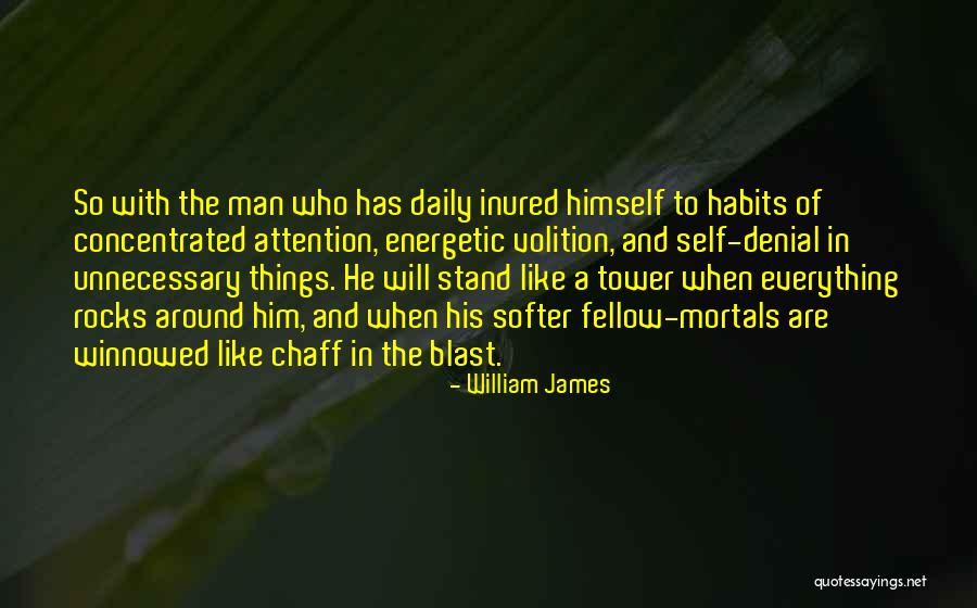 Men And Attention Quotes By William James Men And Attention Quotes By William James