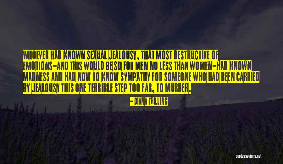Men And Emotions Quotes By Diana Trilling Men And Emotions Quotes By Diana Trilling