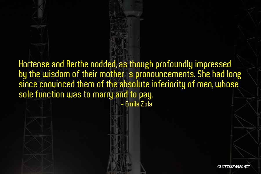 Men And Marriage Quotes By Emile Zola Men And Marriage Quotes By Emile Zola