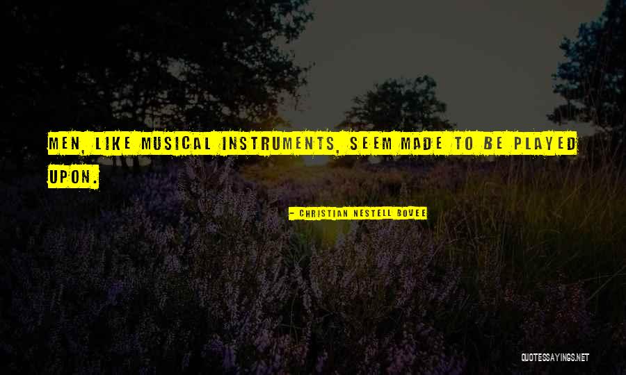 Men And Wo Quotes By Christian Nestell Bovee Men And Wo Quotes By Christian Nestell Bovee
