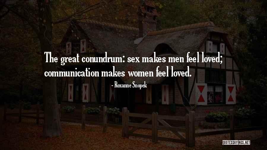 Men And Women Communication Quotes By Roxanne Snopek Men And Women Communication Quotes By Roxanne Snopek