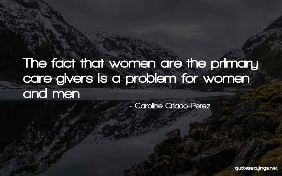 Men And Women Quotes By Caroline Criado-Perez