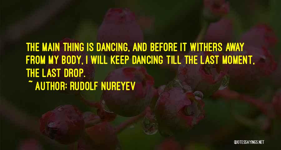 Men Are Cheaters Quotes By Rudolf Nureyev