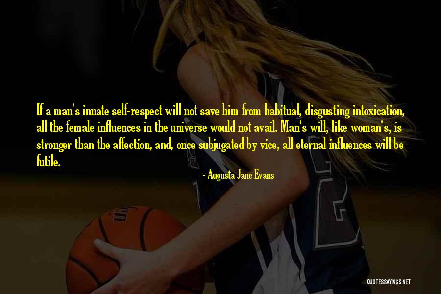 Men Are Disgusting Quotes By Augusta Jane Evans Men Are Disgusting Quotes By Augusta Jane Evans