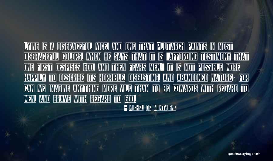 Men Are Disgusting Quotes By Michel De Montaigne Men Are Disgusting Quotes By Michel De Montaigne