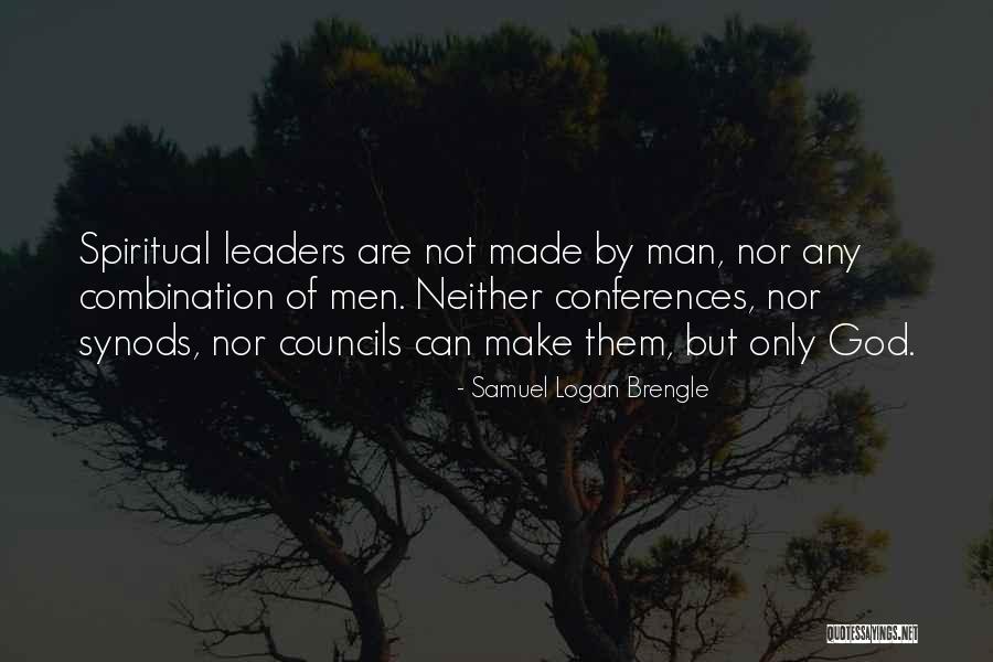 Men Conferences Quotes By Samuel Logan Brengle Men Conferences Quotes By Samuel Logan Brengle