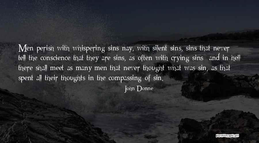 Men Crying Quotes By John Donne Men Crying Quotes By John Donne