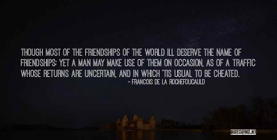 Men Deserve Quotes By Francois De La Rochefoucauld Men Deserve Quotes By Francois De La Rochefoucauld