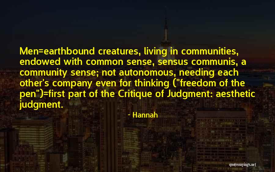 Men Earthbound Quotes By Hannah Men Earthbound Quotes By Hannah