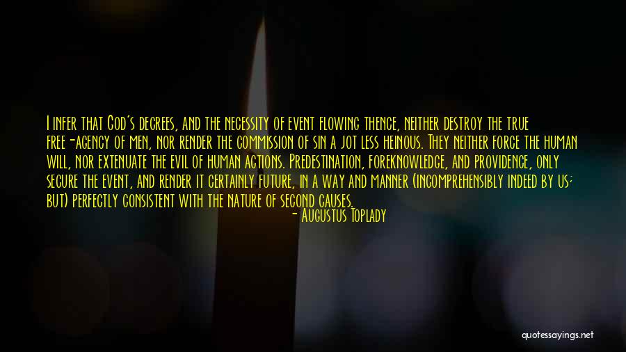 Men Event Quotes By Augustus Toplady Men Event Quotes By Augustus Toplady