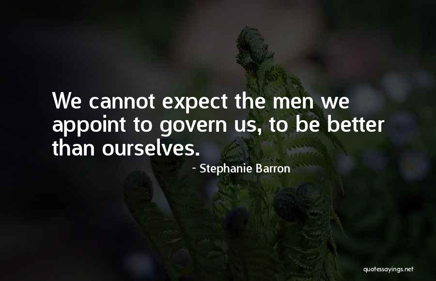 Men Expect Something Quotes By Stephanie Barron Men Expect Something Quotes By Stephanie Barron