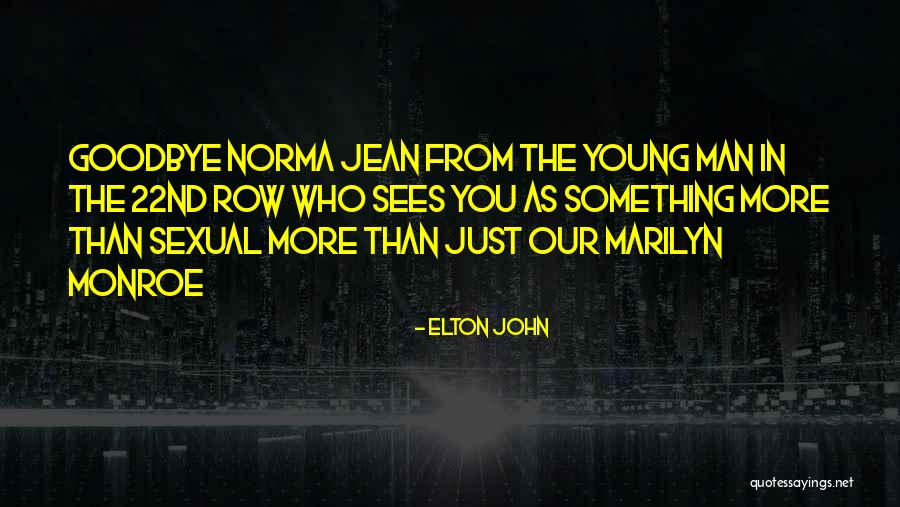 Men From Marilyn Monroe Quotes By Elton John Men From Marilyn Monroe Quotes By Elton John