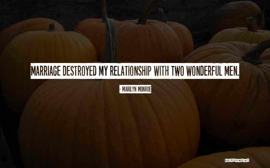 Men From Marilyn Monroe Quotes By Marilyn Monroe Men From Marilyn Monroe Quotes By Marilyn Monroe