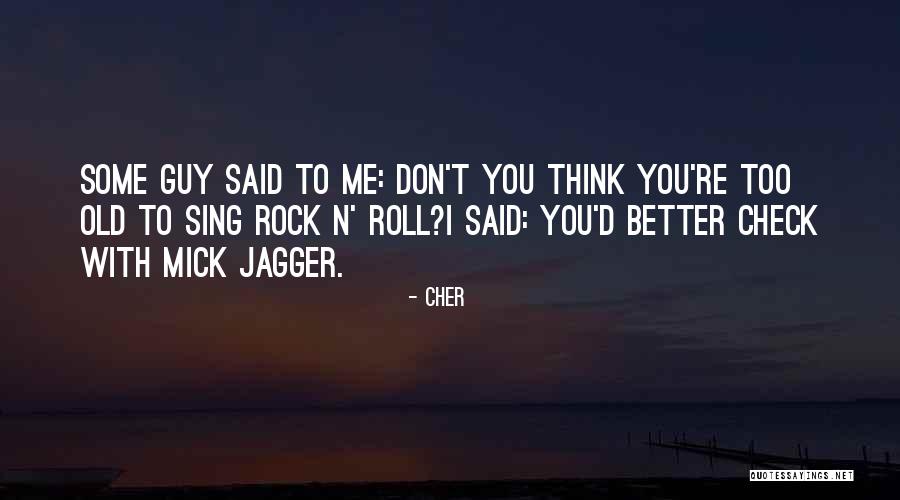 Men Growing Older Quotes By Cher Men Growing Older Quotes By Cher