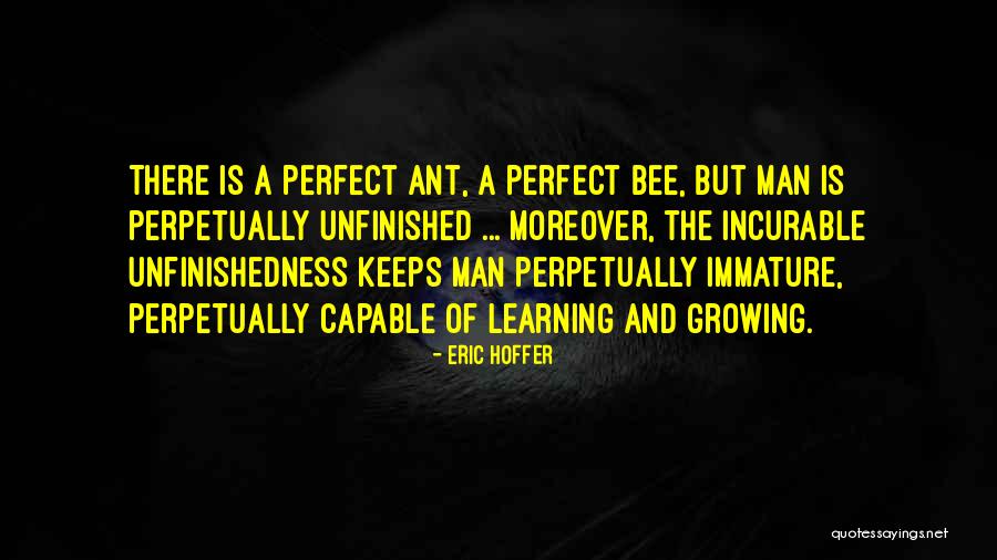 Men Growing Quotes By Eric Hoffer Men Growing Quotes By Eric Hoffer