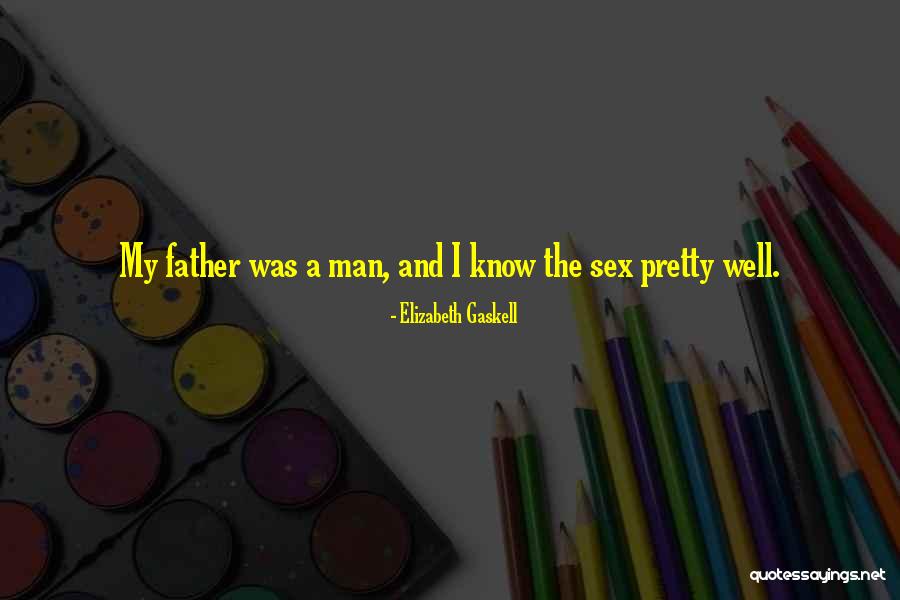 Men Humor Quotes By Elizabeth Gaskell Men Humor Quotes By Elizabeth Gaskell