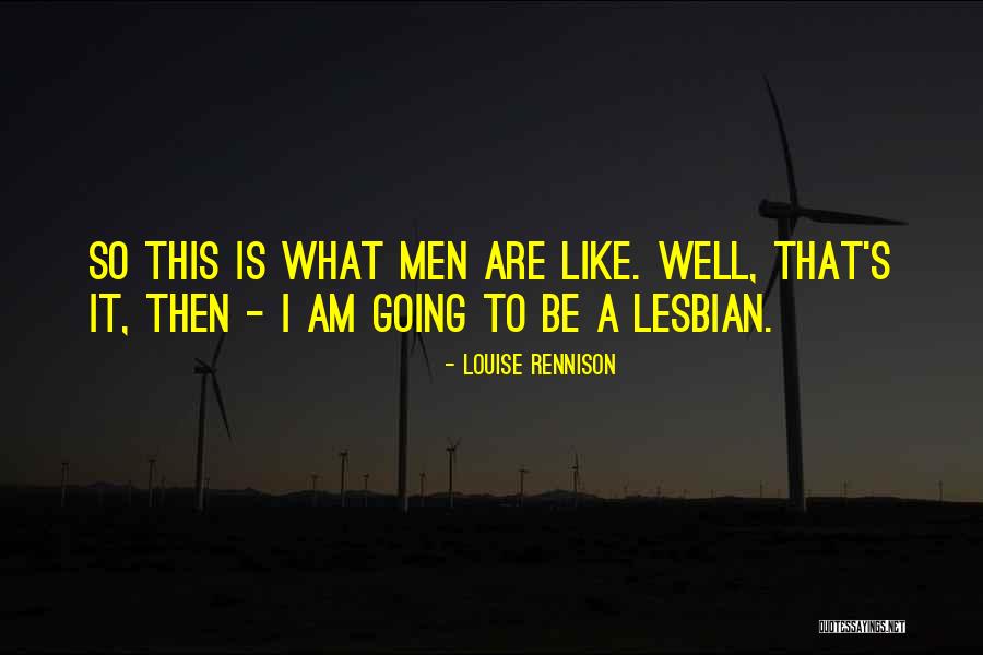 Men Humor Quotes By Louise Rennison Men Humor Quotes By Louise Rennison