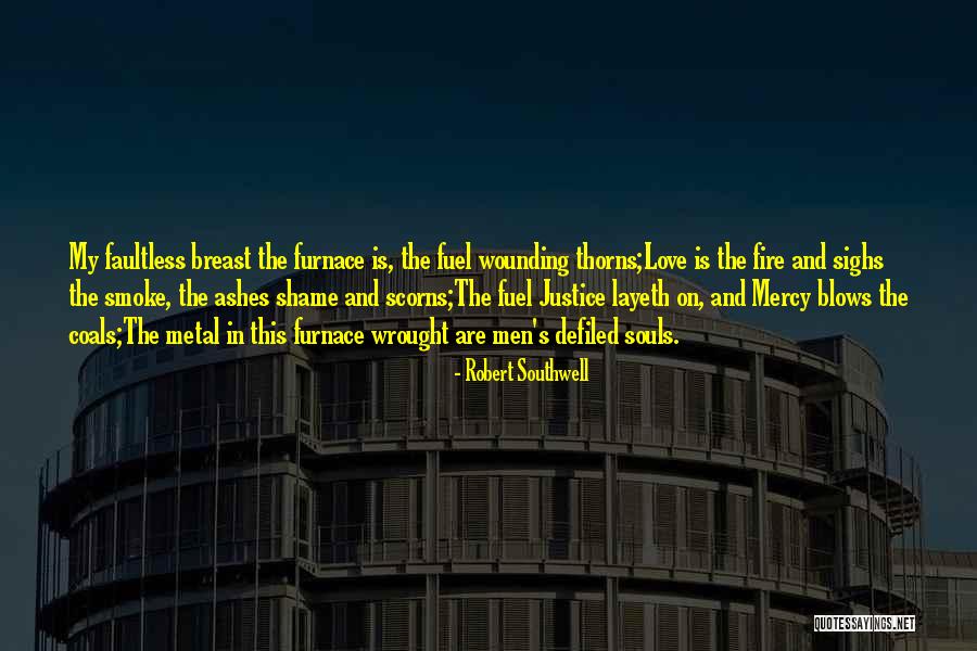 Men In Love Quotes By Robert Southwell Men In Love Quotes By Robert Southwell