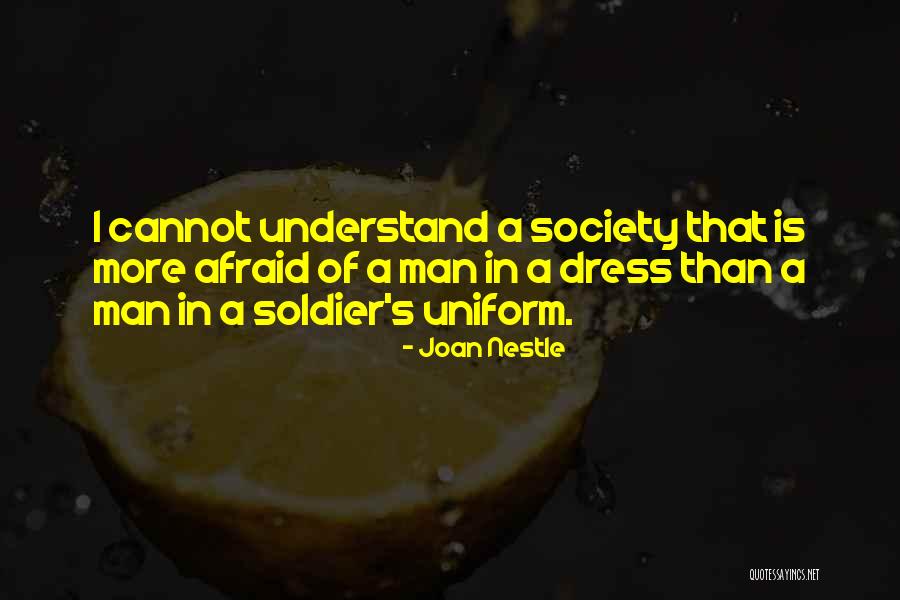 Men In Uniform Quotes By Joan Nestle Men In Uniform Quotes By Joan Nestle