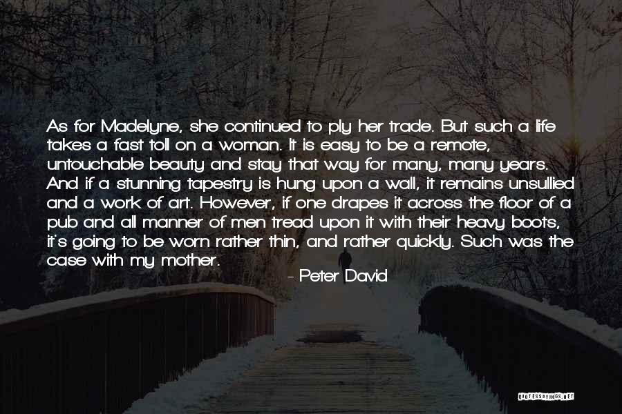 Men In Work Boots Quotes By Peter David Men In Work Boots Quotes By Peter David