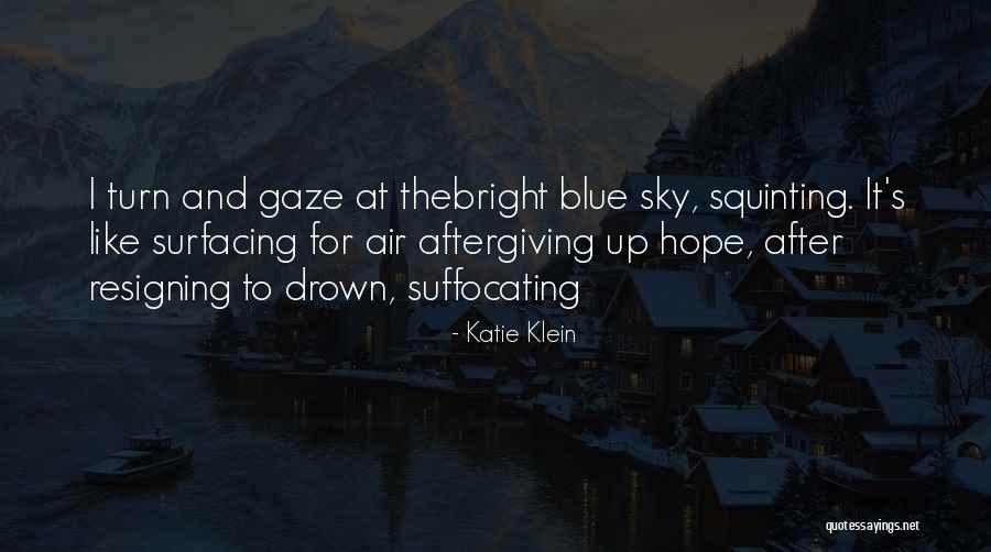 Men Like Pterodactyls Quotes By Katie Klein Men Like Pterodactyls Quotes By Katie Klein