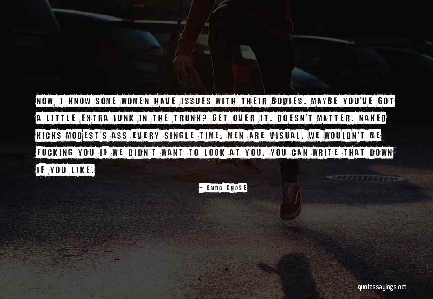 Men Like To Chase Quotes By Emma Chase Men Like To Chase Quotes By Emma Chase
